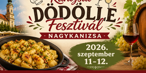 Kanizsai Bor- és Dödölle Fesztivál Nagykanizsa 2026