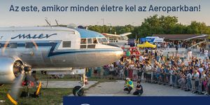 Múzeumok éjszakája Aeropark 2026 Budapest