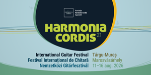 Harmonia Cordis Nemzetközi  Gitárfesztivál 2026 Marosvásárhely