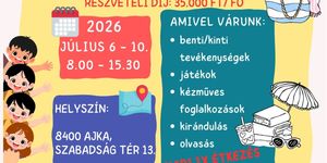 Ajka tábor 2026 - Szünidei táborok a Nagy László Városi Művelődési Központban