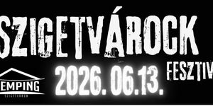 SzigetVáRock Fesztivál 2026 Szigetvár