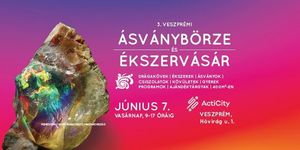 Ásványbörze és Ékszervásár 2026 Veszprém
