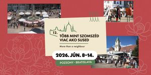 Magyar Kulturális Hét Pozsonyban 2026 - Több mint szomszéd 