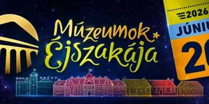 Múzeumok Éjszakája Gyula 2026