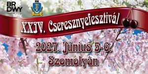 Cseresznyefesztivál Szomolya 2027