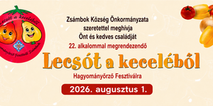 Lecsófesztivál Zsámbok 2026 - Lecsót a keceléből hagyományőrző fesztivál