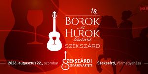 Borok és Húrok Fesztivál Szekszárd 2026
