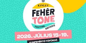 Kunfehértó programok 2026 - Események, rendezvények, fesztiválok