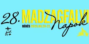 Madzagfalvi Napok 2026 Békés