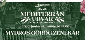 Mediterrán udvar Törökbálint 2026 - Nyáresti koncertek a Művelődési Ház udvarán