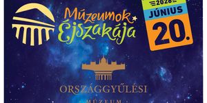 Múzeumok Éjszakája Országgyűlési Múzeum 2026 Budapest