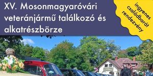 Veteránjármű találkozó Mosonmagyaróvár 2026