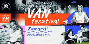 VANfesztivál Zamárdi 2026 - Speciális Művészeti Fesztivál