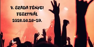 Szada Fényei Fesztivál 2026
