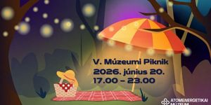 Múzeumok Éjszakája Paks 2026
