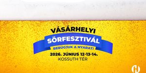 Vásárhelyi Sörfesztivál 2026 Hódmezővásárhely