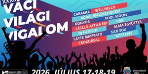 Váci Világi Vigalom 2026 - Összművészeti Fesztivál