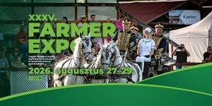 Mezőgazdasági expo 2026 / 2027 -  Agrárkiállítások és vásárok Magyarországon