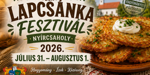 Lapcsánkafesztivál Nyírcsaholy 2026