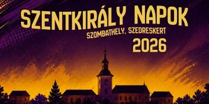 SzentKirály Napok 2026 Szombathely