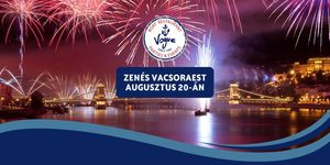 Exkluzív vacsora Budapesten 2026. augusztus 20-án - nézze a tűzijátékot a Vogue Álló Étteremhajóról