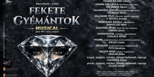 Fekete gyémántok musical 2026 - Komárom, Csillagerőd