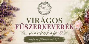 Ehető virágok 2026- Virágos fűszerkeverék workshop Halmos Mónikával