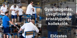 Élmény osztálykirándulás a Bakonyban, gyárlátogatás a Halimba Crystal üvegmanufaktúrában