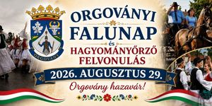 Orgoványi Falunap 2026 - Falunap és Hagyományőrző Felvonulás