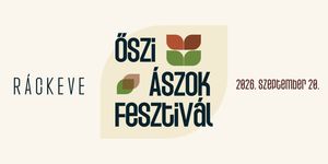 Őszi Ászok Fesztivál Ráckeve 2026 - Vadászok, halászok, borászok, horgászok és egyéb ászok ünnepe