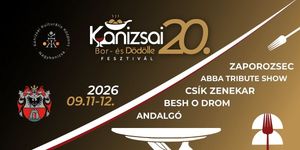 Kanizsai Bor- és Dödölle Fesztivál Nagykanizsa 2026