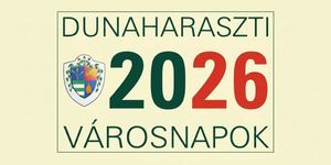 Dunaharaszti Városnapok 2026