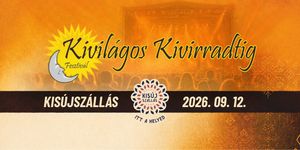 Kivilágos Kivirradtig Fesztivál Kisújszállás 2026