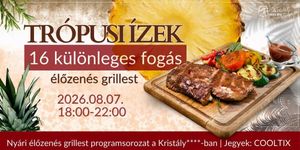 Tata vacsora 2026 - Élőzenés grill estek a Kristály Imperial Hotel Barokk díszudvarán