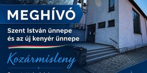 2026. augusztus 20. Kozármisleny -  Szent István és az új kenyér ünnepe