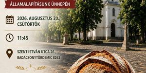 2026. augusztus 20. Badacsonytördemic -  Új kenyér ünnepe