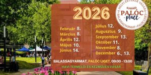 Palóc Placc 2026 Balassagyarmat - Helyi értékek vására a Palóc ligetben