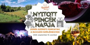 Szüret Ravazd 2026 - Nyitott Pincék Napja