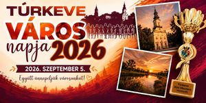 Túrkeve Város Napja 2026