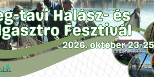 Öreg-tavi Halászfesztivál 2026 Tata