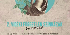  Vidéki Független Színházi Fesztivál 2026  Szentes