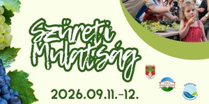 Zalakaros Szüreti Mulatság 2026 