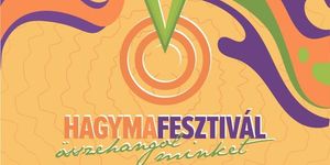 Makói Hagymafesztivál 2027
