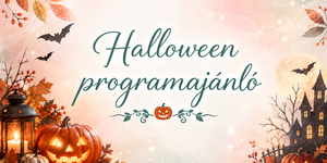 Halloween programok gyerekeknek 2026 - Várjuk a Hatvani Vadasparkban