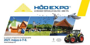 Mezőgazdasági expo 2026 / 2027 -  Agrárkiállítások és vásárok Magyarországon