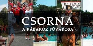 Városnap Csorna 2026 - Csornaiak Napja