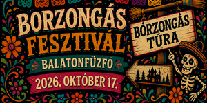 Borzongás fesztivál Balatonfűzfő 2026