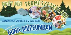 Esztergomi gyerekprogramok a Duna Múzeumban 2026