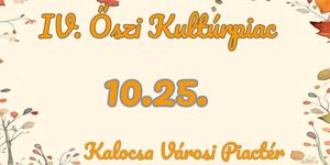 Kalocsa vásár 2026 -  Őszi Kultúrpiac