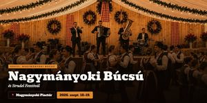 Nagymányoki Búcsú, Bor és Strudel Fesztivál 2026